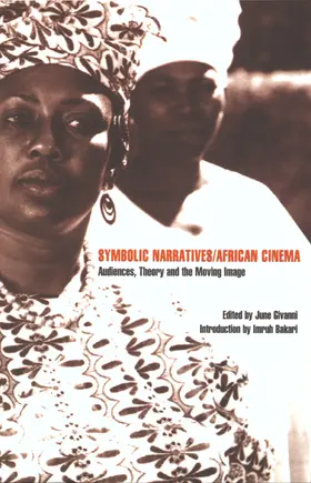 Givanni |  Symbolic Narratives/African Cinema | Buch |  Sack Fachmedien