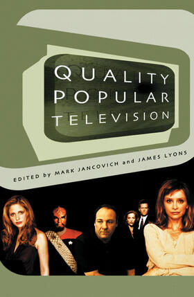 Jancovich / Lyons |  Quality Popular Television | Buch |  Sack Fachmedien