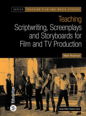 Readman | Teaching Scriptwriting, Screenplays and Storyboards for Film and TV Production | Buch | 978-0-85170-974-1 | sack.de