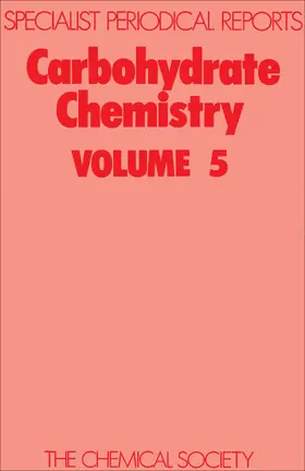 Brimacombe |  Carbohydrate Chemistry Volume 5 | Buch |  Sack Fachmedien