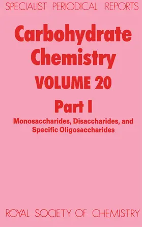 Williams | Carbohydrate Chemistry Volume 20, Part 1 | Buch | 978-0-85186-242-2 | www.sack.de