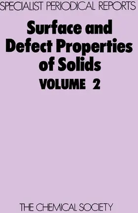 Roberts / Thomas | Surface & Defect Properties of Solids | Buch | 978-0-85186-260-6 | www.sack.de