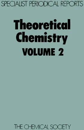 Dixon / Thomson | Theoretical Chemistry,vol 2 | Buch | 978-0-85186-764-9 | www.sack.de