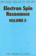 Ayscough |  Electron Spin Resonance Vol 5 | Buch |  Sack Fachmedien