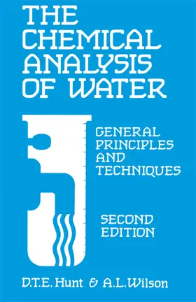 Hunt / Wilson |  Chemical Analysis of Water | Buch |  Sack Fachmedien