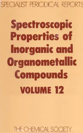 Adams / Ebsworth |  Spect Properties/inorganic & Organometallic Cmpds, Vol 12 | Buch |  Sack Fachmedien