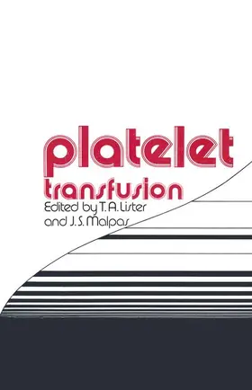 Lister / Malpas |  Platelet Transfusion | Buch |  Sack Fachmedien