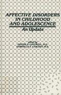 Cantwell / Carlson |  Affective Disorders in Childhood and Adolescence | Buch |  Sack Fachmedien