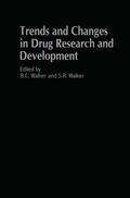 Walker |  Trends and Changes in Drug Research and Development | Buch |  Sack Fachmedien