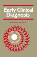 Sandler / Fry |  EARLY CLINICAL DIAGNOSIS 1986/ | Buch |  Sack Fachmedien