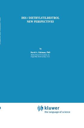 Edelman |  DES/Diethylstilbestrol - New Perspectives | Buch |  Sack Fachmedien