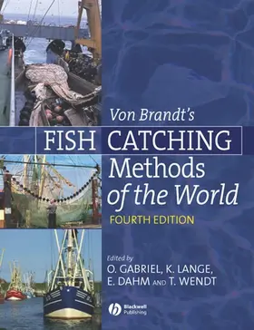 Gabriel / Lange / Dahm | Von Brandt's Fish Catching Methods of the World | Buch | 978-0-85238-280-6 | sack.de