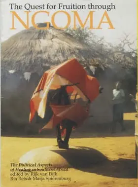 Dijk / Van Dijk / Reis |  Quest for Fruition Through Ngoma - The Political Aspects of Healing in Southern Africa | Buch |  Sack Fachmedien