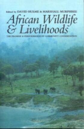 Hulme / Murphree | African Wildlife and Livelihoods | Buch | 978-0-85255-414-2 | sack.de
