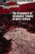 Toulmin / Delville / Traore |  The Dynamics of Resource Tenure in West Africa | Buch |  Sack Fachmedien