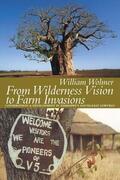 Wolmer |  From Wilderness Vision to Farm Invasions - Conservation and Development in Zimbabwe`s South-east Lowveld | Buch |  Sack Fachmedien