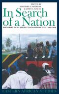 Maddox / Giblin |  In Search of a Nation - Histories of Authority and Dissidence in Tanzania | Buch |  Sack Fachmedien