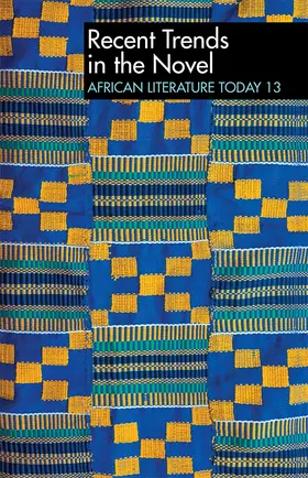 Jones / Palmer |  Alt 13 Recent Trends in the Novel: African Literature Today | Buch |  Sack Fachmedien