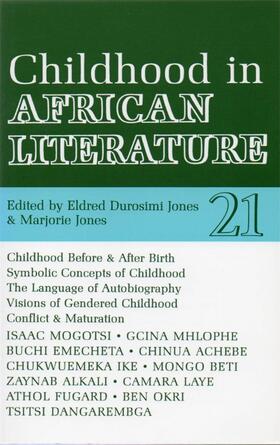 Jones |  ALT 21 Childhood in African Literature | Buch |  Sack Fachmedien