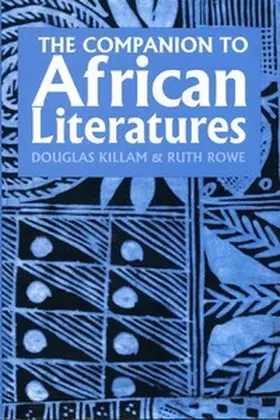 Killam / Rowe | Companion to African Literatures | Buch | 978-0-85255-549-1 | www.sack.de