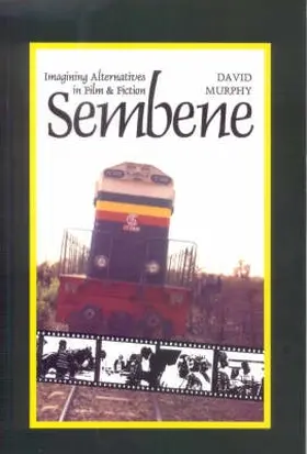 Murphy |  Sembene - Imagining Alternatives in Film and Fiction | Buch |  Sack Fachmedien