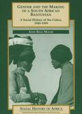 Kelk Mager |  Gender and the Making of a South African Bantust - A Social History of the Ciskei, 1945-1958 | Buch |  Sack Fachmedien