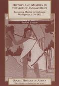 Larson |  History and Memory in the Age of Enslavement - Becoming Merina in Highland Madagascar, 1770-1822 | Buch |  Sack Fachmedien