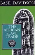 Davidson |  The African Slave Trade | Buch |  Sack Fachmedien