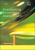 Cipd Author |  Investigating Knowledge Management | Buch |  Sack Fachmedien