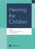 Thorpe / Cadbury |  Hearing the Children: The Collected Papers of the 2003 Dartington Hall Conference | Buch |  Sack Fachmedien
