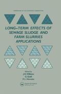Williams / Guidi / L'Hermite |  Long-term Effects of Sewage Sludge and Farm Slurries Applications | Buch |  Sack Fachmedien