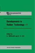 Lee / Whelan |  Developments in Rubber Technology | Buch |  Sack Fachmedien