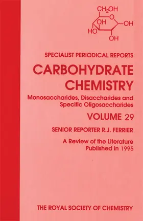 Ferrier |  Carbohydrate Chemistry | Buch |  Sack Fachmedien