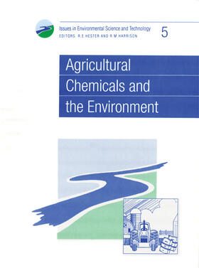 Hester / Harrison |  Agricultural Chemicals and the Environment | Buch |  Sack Fachmedien