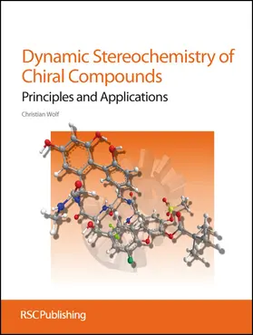 Wolf |  Dynamic Stereochemistry of Chiral Compounds | Buch |  Sack Fachmedien