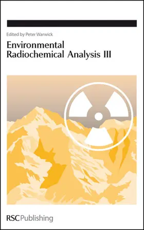 Warwick |  Environmental Radiochemical Analysis III | Buch |  Sack Fachmedien