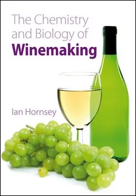 Hornsey |  Chemistry and Biology of Winemaking | Buch |  Sack Fachmedien