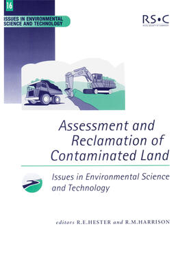 Harrison / Hester | Assessment and Reclamation of Contaminated Land | Buch | 978-0-85404-275-3 | sack.de