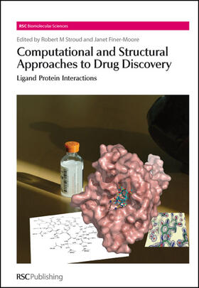 Stroud / Finer-Moore |  Computational and Structural Approaches to Drug Discovery | Buch |  Sack Fachmedien