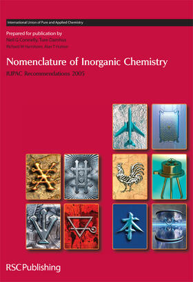 Connelly / Damhus / Hartshorn | Nomenclature of Inorganic Chemistry | Buch | 978-0-85404-438-2 | sack.de