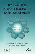 Walker / Bedson / Lawn |  Applications of Reference Materials in Analytical Chemistry | Buch |  Sack Fachmedien