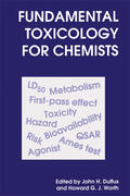 Duffus / Worth |  Fundamental Toxicology for Chemists | Buch |  Sack Fachmedien