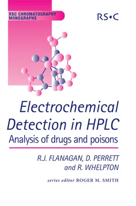 Flanagan / Perrett / Whelpton |  Electrochemical Detection in HPLC | Buch |  Sack Fachmedien