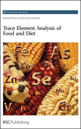 Aras / Ataman |  Trace Element Analysis of Food and Diet | Buch |  Sack Fachmedien