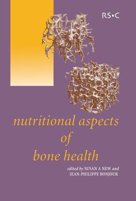 Lanham-New / Bonjour | Nutritional Aspects of Bone Health | Buch | 978-0-85404-585-3 | sack.de