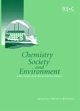 Russell / Wilmot / Campbell | Chemistry, Society and Environment | Buch | 978-0-85404-599-0 | sack.de