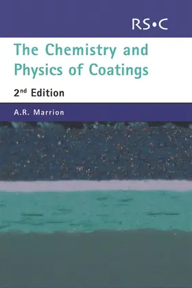 Marrion | Chemistry and Physics of Coatings | Buch | 978-0-85404-604-1 | sack.de