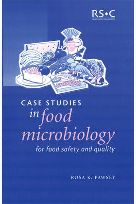 Pawsey |  Case Studies in Food Microbiology for Food Safety and Quality | Buch |  Sack Fachmedien