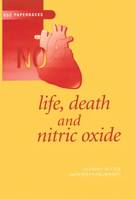 Butler / Nicholson | Life, Death and Nitric Oxide | Buch | 978-0-85404-686-7 | www.sack.de