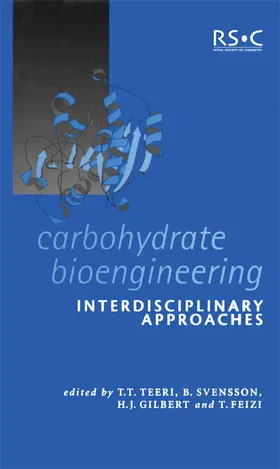 Teeri / Svensson / Gilbert |  Carbohydrate Bioengineering | Buch |  Sack Fachmedien